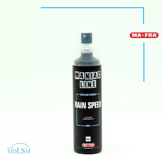 MAFRA MANIAC LINE RAIN SPEED SIGILLANTE IDROFOBICO PER VETRI AUTO 100ML "MF94"